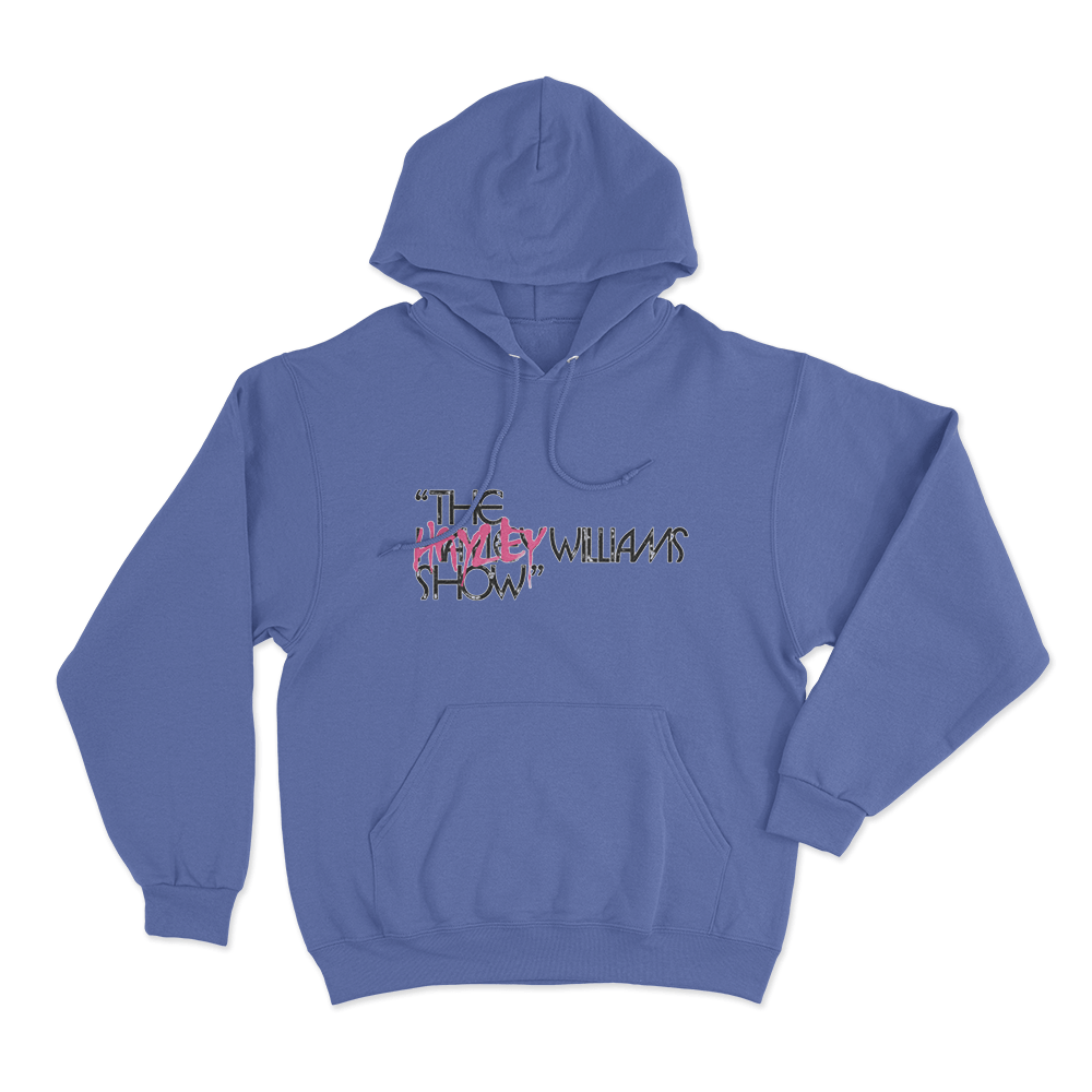 The Hayley Williams Show Unisex Hoodie Blue The Hayley Williams Show Unisex Hoodie Blue